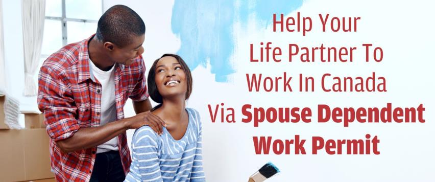 can-a-spouse-work-on-dependent-visa-in-canada-canada-visa