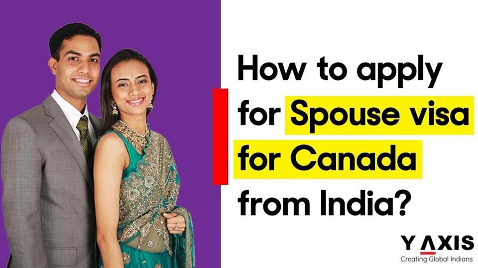 How to Apply Spouse Visa For Canada From India