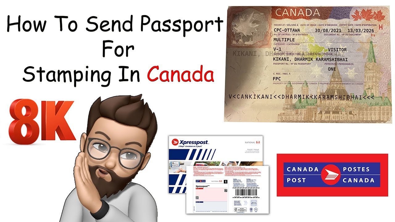 How to Send Passport for Canada Visa Stamping