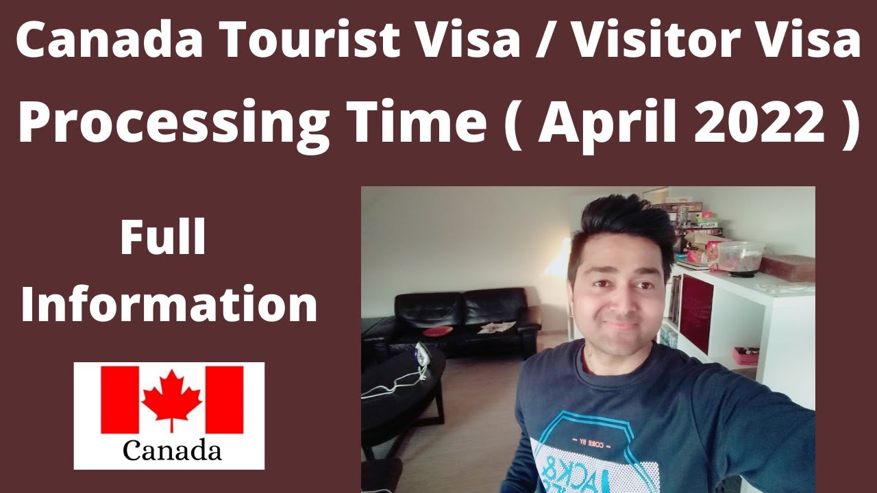 Canada Visitor Visa Processing Time